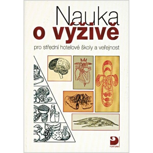 Nauka výživě pro střední hotelové školy veřejnost