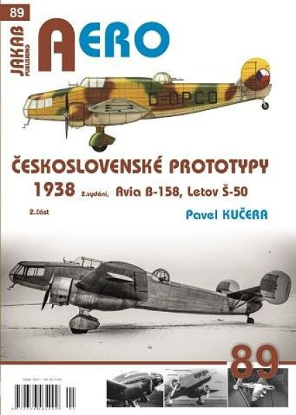AERO 89 Československé prototypy 1938 díl Avia B-158, Letov Š-50 Pavel Kučera