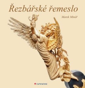 Řezbářské řemeslo - Marek Minář - e-kniha
