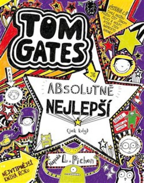 Tom Gates je absolutně nejlepší (jak kdy) Liz Pichon