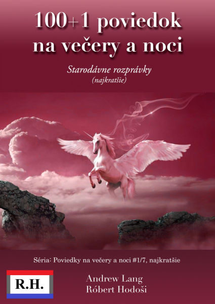 100+1 poviedok na večery a noci - Andrew Lang