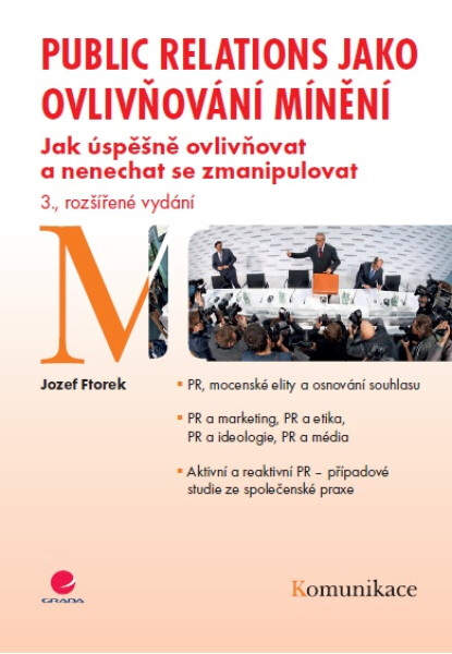 Public relations jako ovlivňování mínění - Jozef Ftorek