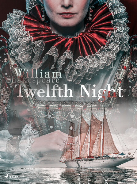Twelfth Night - William Shakespeare