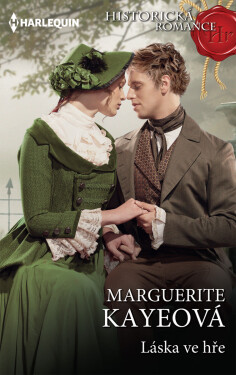Láska ve hře - Marguerite Kayeová