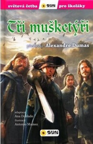 Tři mušketýři Alexandre Dumas