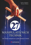 27 manipulativních technik Andreas Edmüller,