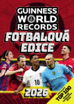 Guinness World Records - Fotbalová edice 2026 - kolektiv autorů