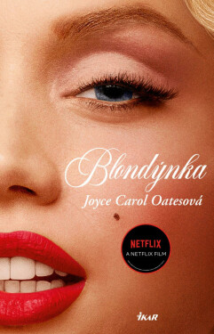 Blondýnka - Joyce Carol Oatesová