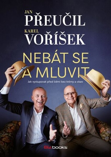 Nebát se mluvit Karel Voříšek, Jan Přeučil
