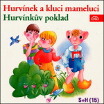 Hurvínek a kluci mameluci, Hurvínkův poklad - CD - S + H Divadlo