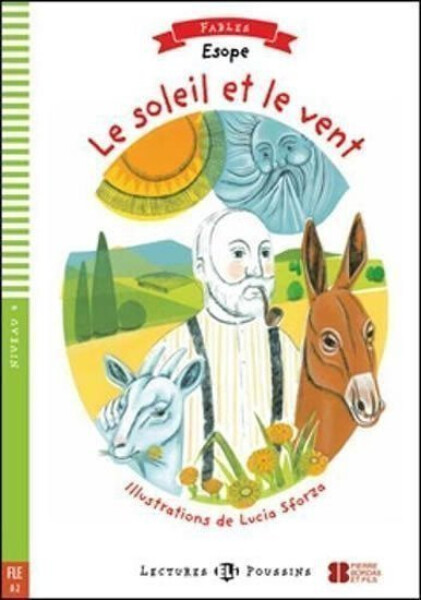 Lectures ELI Poussins 4/A2: Le soleil et le vent + Downloadable multimedia - Dominique Guillemant