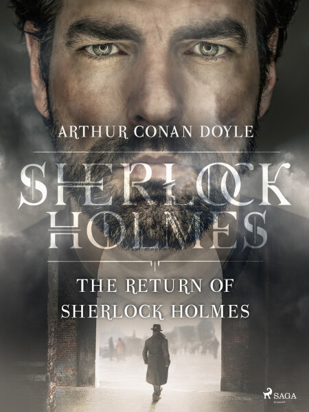 The Return of Sherlock Holmes - Sir Arthur Conan Doyle