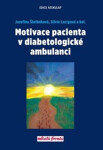 Motivace pacienta diabetologické ambulanci