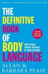 The Definitive Book of Body Language : How to read others' attitudes by their gestures - Allan Pease