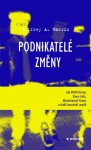 Podnikatelé změny