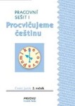 Procvičujeme češtinu 2 – Pracovní sešit 1 - Hana Mikulenková