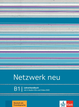 Netzwerk neu 3 (B1) - Lehrerhandbuch + 4Audio CD + DVD-Video - Stefanie Dengler