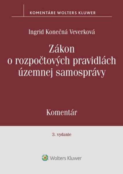 Zákon o rozpočtových pravidlách územnej samosprávy - Ingrid Konečná Veverková