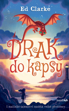 Drak do kapsy - Ed Clarke