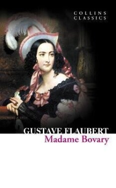 Madame Bovary - Gustave Flaubert