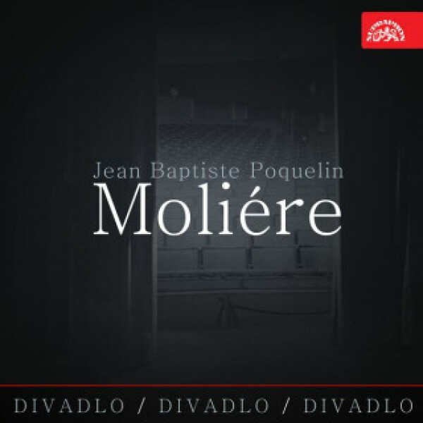 Divadlo, divadlo, divadlo /Jean Baptiste Poquelin Moliére - Jean Baptiste Poquelin Moliére - audiokniha