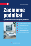 Začínáme podnikat - Jitka Srpová, kolektiv autorů
