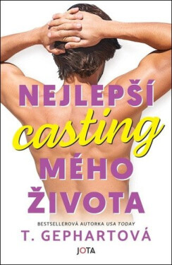 Nejlepší casting mého života - Gephartová T.