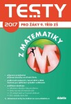 Testy 2017 matematiky pro žáky tříd ZŠ