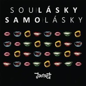 Soulásky &amp; samolásky - CD - Jarret