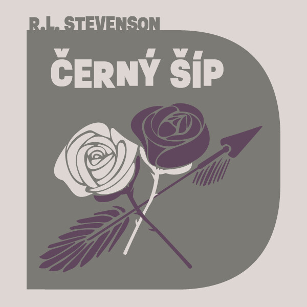 Černý šíp - Robert Louis Stevenson