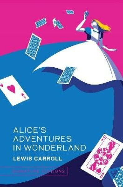 Alice´s Adventures in Wonderland - Lewis Carroll