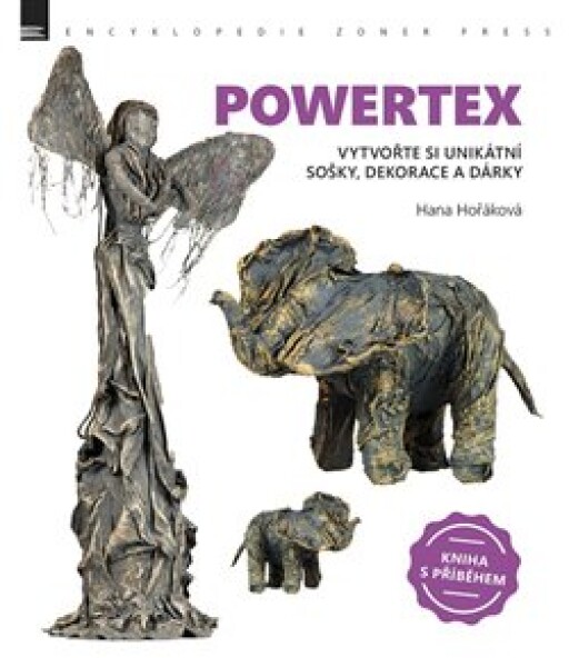 Hana Hořáková: Powertex