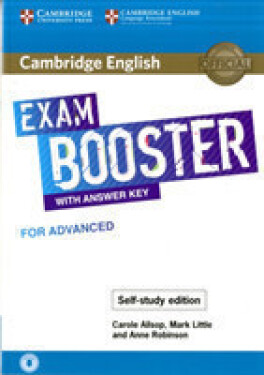 Cambridge English Exam Booster with Answer Key for Advanced - Self-study Edition - Mark Little