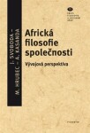 Africká filosofie společnosti Jan Svoboda,