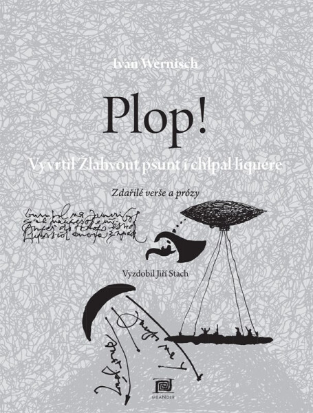 Plop! Ivan Wernisch