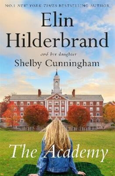 Academy - Elin Hilderbrand