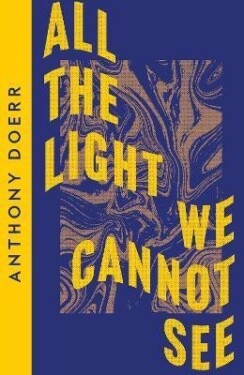 All the Light We Cannot See (Collins Modern Classics) - Anthony Doerr