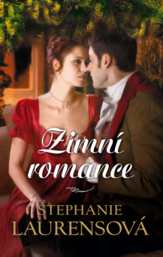 Zimní romance - Stephanie Laurensová - e-kniha