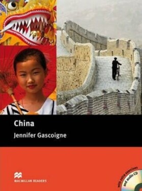 Macmillan Readers Intermediate: China Book with Audio CD Jennifer Gascoigne