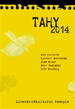 Tahy 2014 - autorů kolektiv