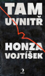 Tam uvnitř - Honza Vojtíšek