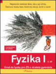 Fyzika I - 2.díl - pracovní sešit - S komentářem pro učitele - Josef Molnár