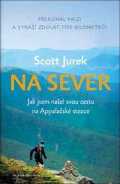 Na sever Scott Jurek