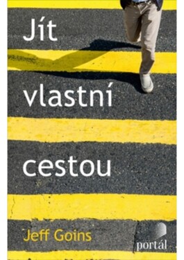 Jít vlastní cestou