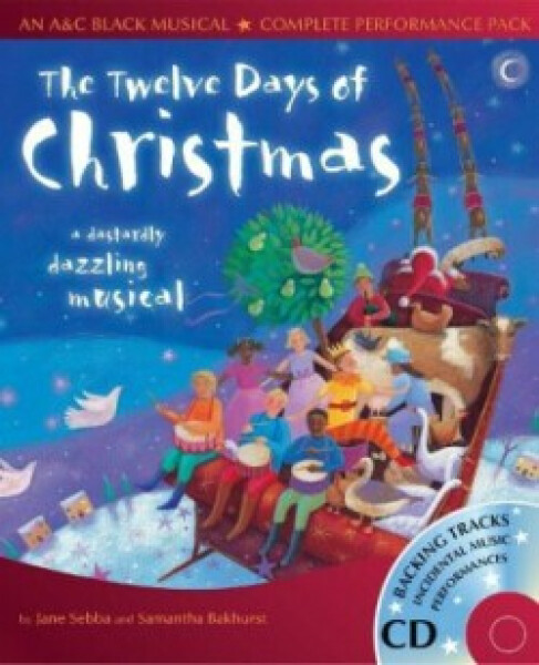 Other Musicals - The Twelve Days of Christmas - Bakhurst Samantha; Sebba Jane