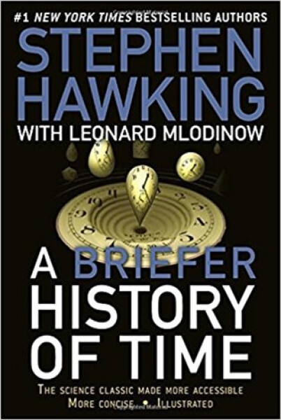 A Briefer History of Time - Stephen William Hawking