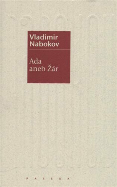 Ada aneb Žár - Vladimír Nabokov