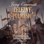 Železný půlměsíc - Juraj Červenák - audiokniha