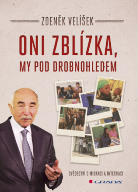 Oni zblízka, my pod drobnohledem - Zdeněk Velíšek - e-kniha