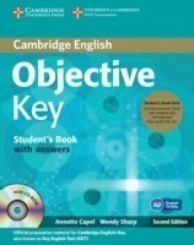 Objective Key Students Book Pack (Students Book with Answers with CD-ROM and Class Audio CDs(2)) - Annette Capel